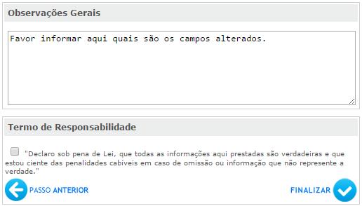 Etapa 9 - Finalizar Por último, é apresentado um resumo das informações preenchidas.