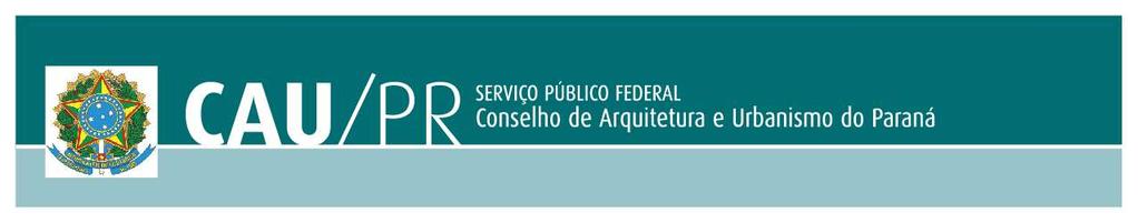 ATRIBUIÇÕES E COMPETÊNCIAS DOS CONSELHEIROS DO CAU/PR O Regimento Interno do Conselho de Arquitetura e Urbanismo do Paraná, em seu Capítulo III, nas Seções I, II e III, estabelece as atribuições e