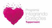 Para participar do Programa Integrando Corações, o(a) Consultor(a) precisa adquirir, obrigatoriamente, o Kit Inicial Tupperware.