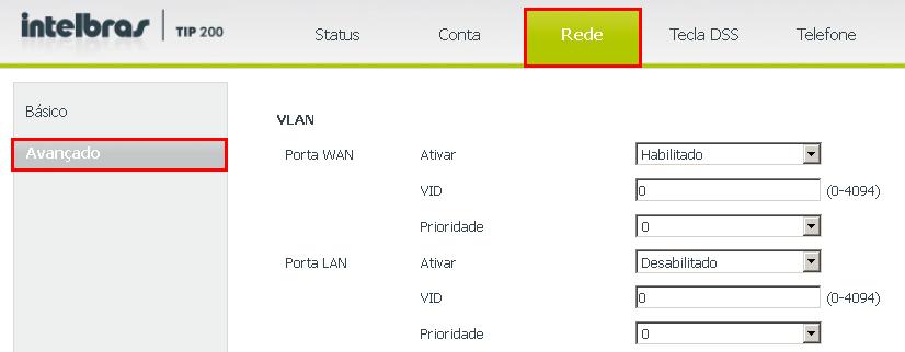 8. Selecione com as teclas o item Número VID e digite um valor entre 0 e 4094, para identificar uma rede virtual; 9.