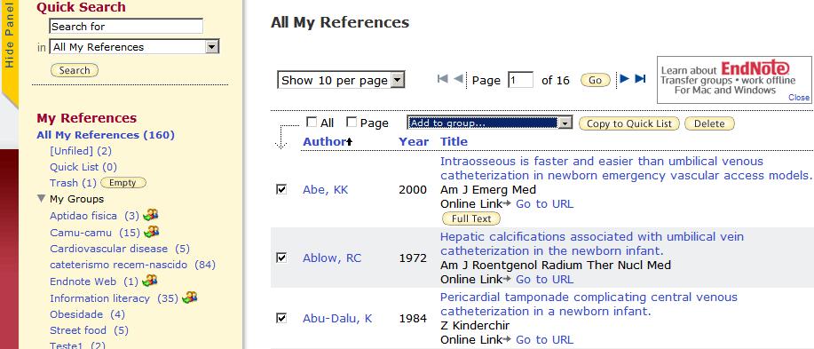 8 Transferindo referências de uma Pasta para outra Clique na aba My References Clique na Pasta desejada no menu à esquerda