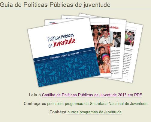Políticas Públicas à Juventude http://www.juventude.gov.