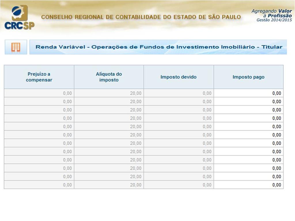 EXEMPLO Admita-se que um investidor, em 20.10.2011, vendeu no mercado a vista da Bolsa de Valores, pelo preço total de R$ 50.000,00, 80.