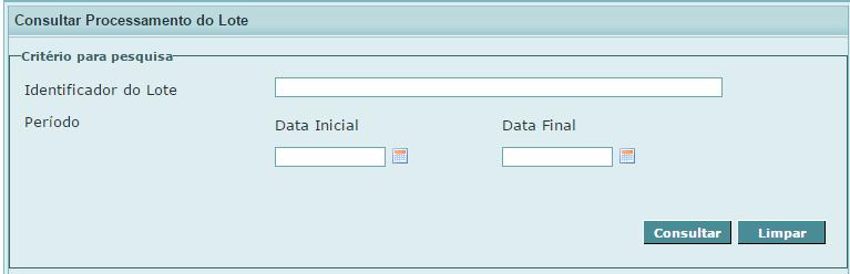 8.3 Consultar Resultado do Processamento do Lote Esta funcionalidade permite, através