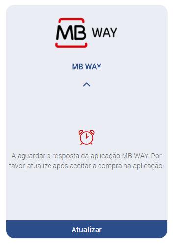 Após estes passos será enviado um alerta de pagamento para o número associado. Na aplicação, autorize o pagamento e introduza o PIN MB WAY. Após efetuado o pagamento clique na opção Atualizar.