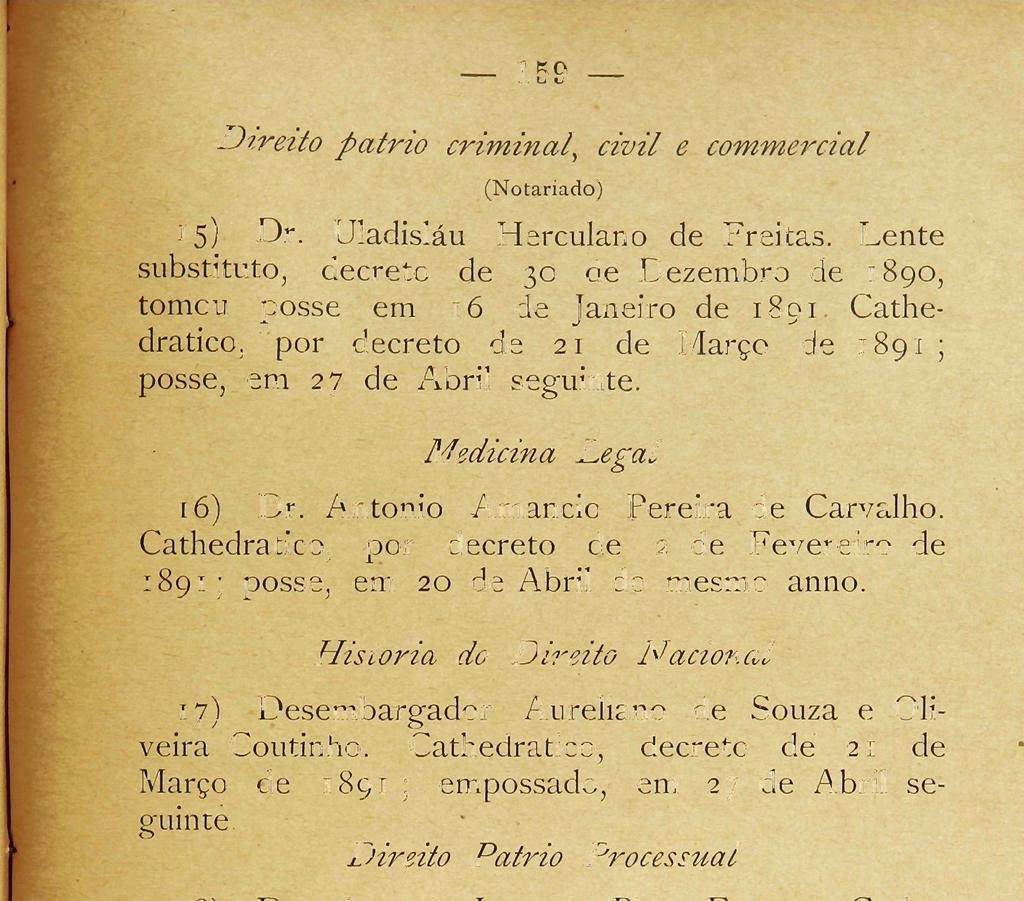 159 Direito pátrio criminal, civil e commercial (Notariado) 15) Dr. Uladisláu Herculano de Freitas.