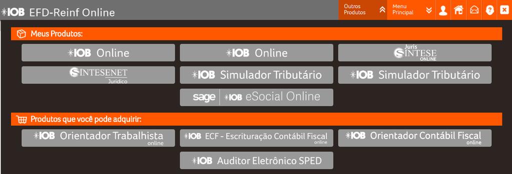 1 Outros Produtos e Menu Principal Através da área Outros Produtos você terá acesso a todos os seus produtos online adquiridos e a outros produtos Sage que possam ser de
