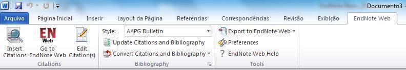 Após instalar o plug-in do EndNote o editor de texto (Microsoft Word ) mostrará a barra de ferramentas do EndNote Web.