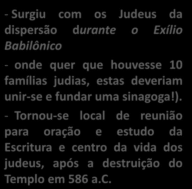 Algumas Instituições e Grupos Importantes dos Dias do Senhor Jesus - Surgiu com os Judeus