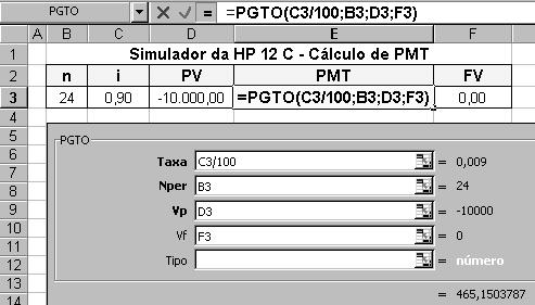 110 Abra um arquivo em Excel e registre nas células de uma planilha o esquema do Simulador da HP 12 C, no formato indicado a seguir: Cálculo de PMT n i PV PMT FV x,xx x,xx xx.xxx,xx xx.