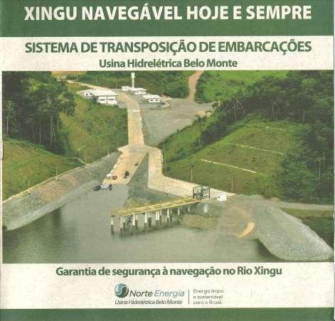 Figura 4.1.b Cartilha informativa distribuída para os usuários do STE Fonte: 5º Relatório Consolidado de Andamento do Componente Indígena do PBA da UHE Belo Monte.