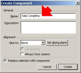 2. Abrirá o quadro Create Component. Dê um nome ao seu componente (por exemplo: Sala Completa) e clique em Create. 3. Está pronto o seu modelo.