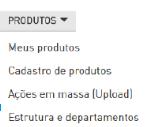 clicando em Importar Produtos e seguindo o passo a passo deste manual.