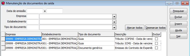 Nesta tela são exibidos os documentos de saída gerados automaticamente ou inseridos manualmente. Com duplo clique sobre o documento, abre uma tela para que seja possível alterar dados.