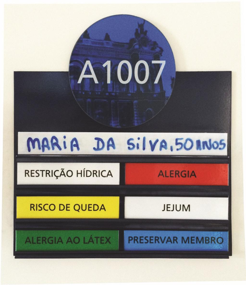 4 Modelo da placa de identificação do leito: Paciente Maria da Silva; internada na Ala A; no 10º andar (que corresponde à UI Cardiologia); no leito 07.