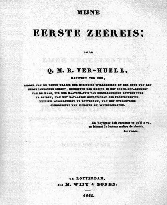 A PRIMEIRA VIAGEM MARÍTIMA DE Q.M.R. VER HUELL AO BRASIL Mijne Eerste Zeereis (Minha Primeira Viagem Marítima) de Q.M.R. Ver Huell (1842).