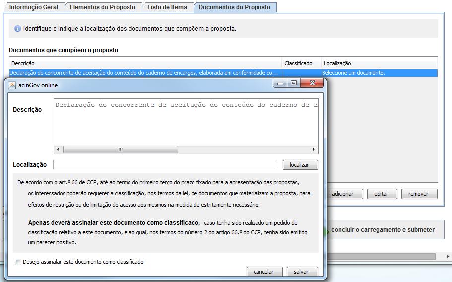 6. Documentos da Proposta 6.1 Para associar os documentos exigidos pela Entidade Adjudicante, selecione a linha correspondente ao documento e clique em Editar.