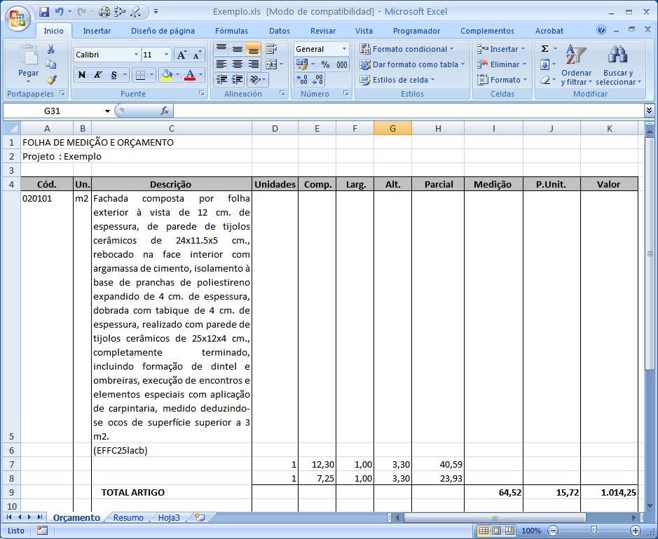 Importação de células do Excel com mais de 256 caracteres Desde esta versão, quando se importa um ficheiro do Microsoft Excel, importam-se os textos completos, inclusive aqueles que tenham mais de
