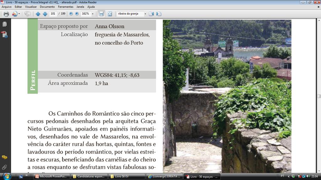 Caminhos do Romântico (Massarelos)! 5 percursos pedonais no vale de Massarelos! Envolvência rural com hortas, quintas, fontes e lavadouros do período romântico!