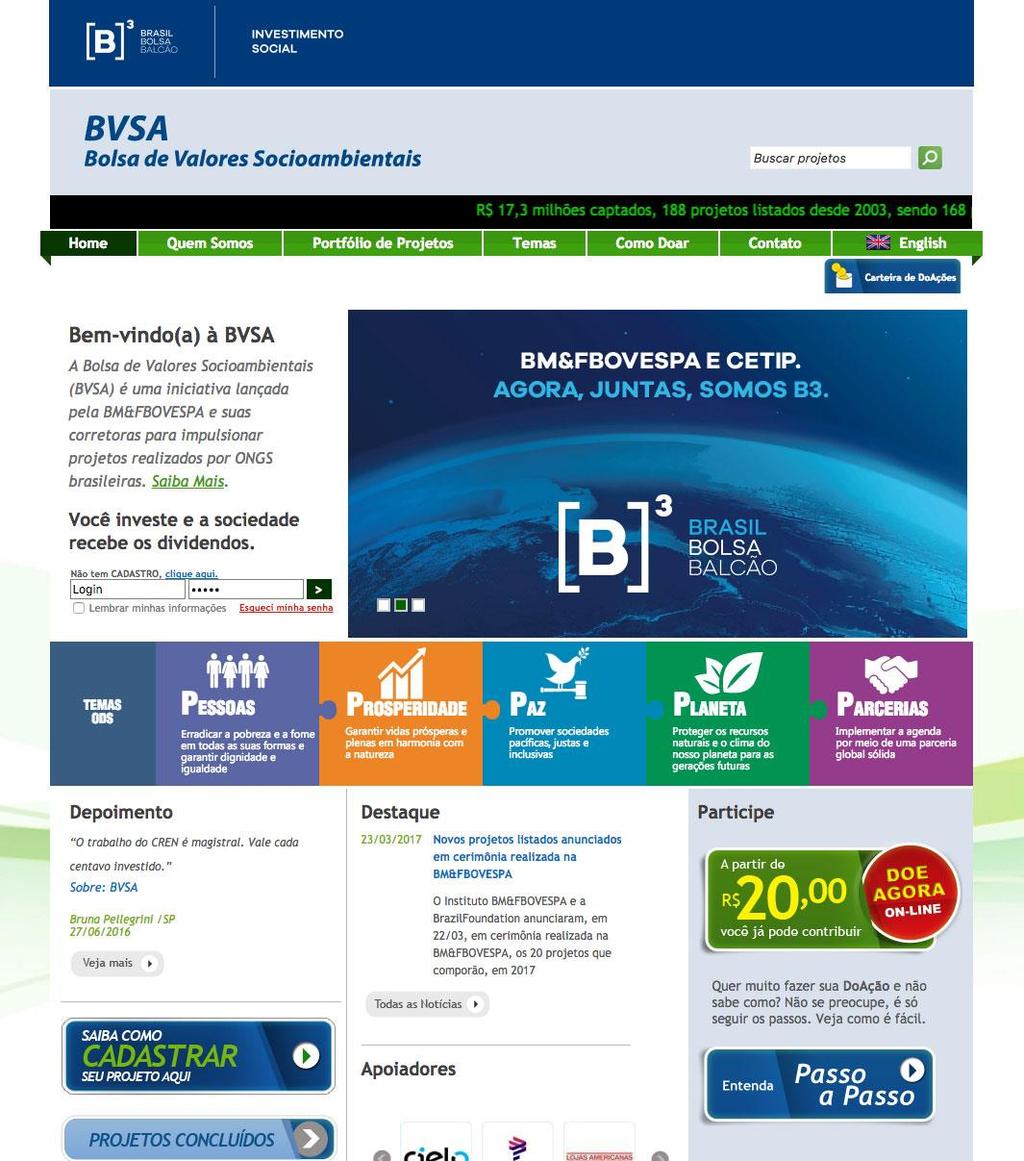 BVSA Bolsa de Valores Socioambientais A BVSA é uma iniciativa pioneira, criada pela Bolsa com apoio das corretoras em 2003.