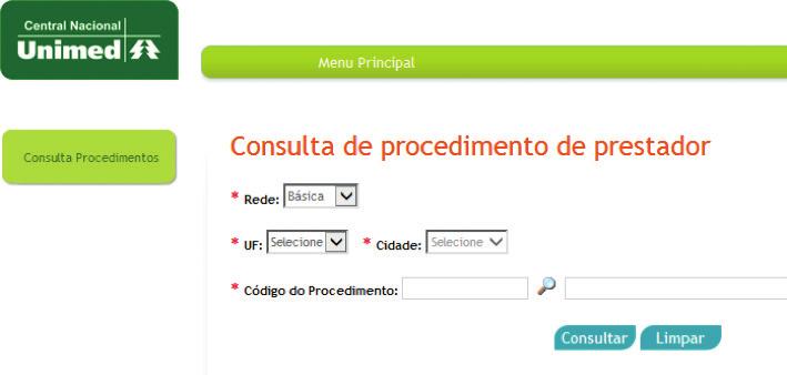 CONSULTA DE PROCEDIMENTO DE PRESTADOR Consulta de Procedimento de Prestador Este serviço permite a consulta de procedimentos de cada prestador.