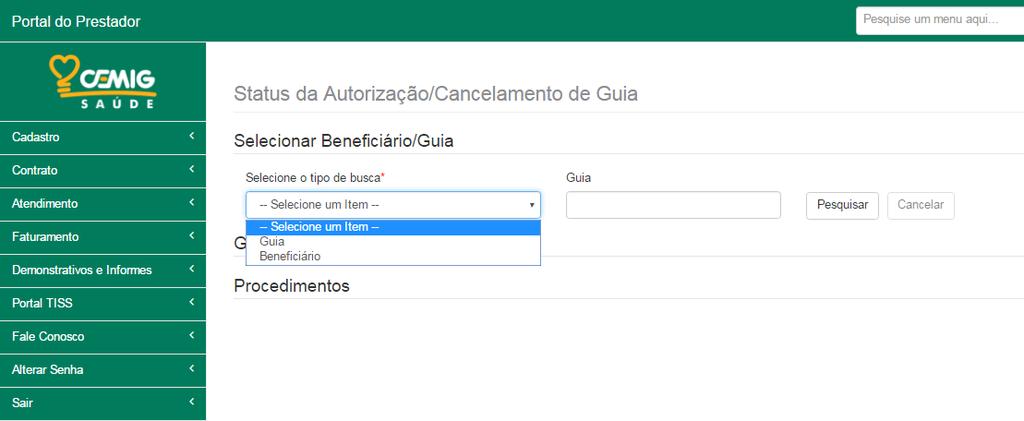 Portal do Prestador - consultar autorização 2 1 Para que o usuário possa analisar o status de uma guia, será necessário selecionar o