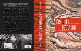 Bibliografia Fossen, H., 2010. Structural Geology. Cambridge University Press, Cambridge. Fossen, H., 2012. Geologia Estrutural. Oficina de Textos, São Paulo. Park, R.G., 1997.