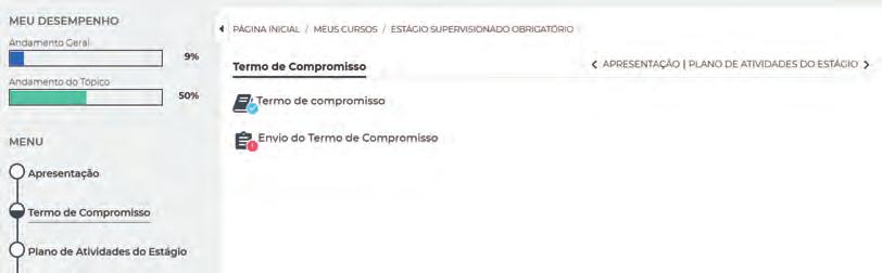 4. Envio dos Documentos de Estágio e do Relatório Final O envio de seus Documentos de Estágio e do Relatório Final,