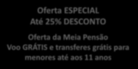 Nota: Os preços indicados incluem Voo Air France Lisboa/Paris/Lisboa em classe R ; Transporte em navette regular Vea aeroporto/hotel/aeroporto (horários diurnos); Estadia em regime de só alojamento,