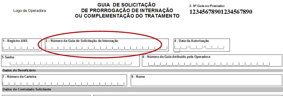 Guia de Solicitação de Prorrogação ou Complemento Guia utilizada para a prorrogação de internação ou complementação do