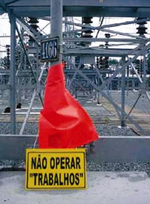 Sinalização de impedimento de energização Identificação de equipamento ou circuito impedido.