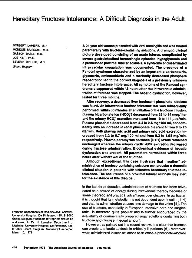 Intolerância Hereditária à Frutose História e Epidemiologia 1956 1963 1978 Descrita pela 1ª vez (Chambers e Pratt )