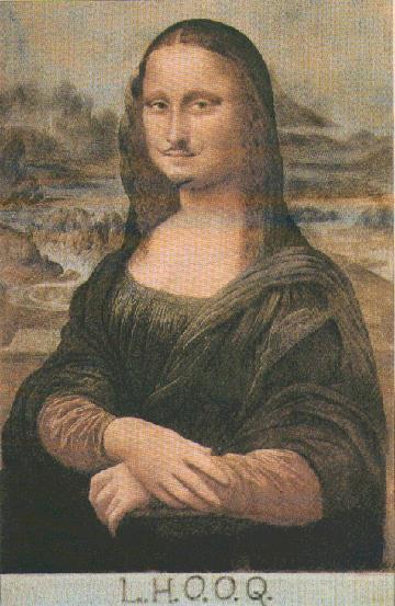 Exemplo: Marcel Duchamp toma a obraprima de Da Vinci e emascula a modelo, colocando-lhe bigode e cavanhaque, e a inscrição L.H.O.