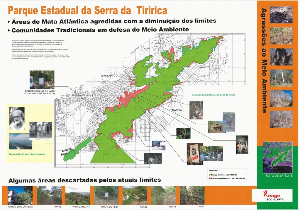 d) Observe a imagem em verde da Serra da Tiririca a seguir: A Serra da Tiririca fica na divisa entre os municípios de.