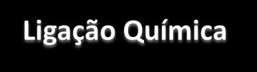 Como se estabelece e mantém a ligação covalente nas moléculas: H 2, N 2 e O 2.