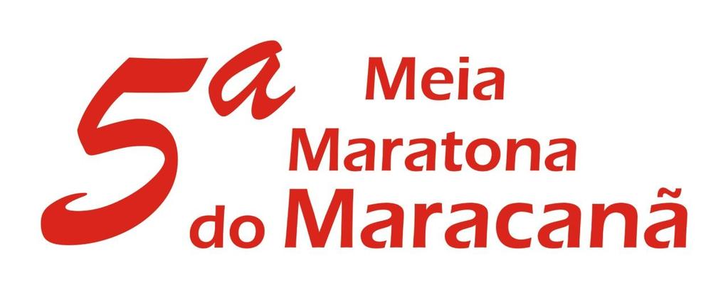 Regulamento 5 º Meia Maratona Do MARACANÃ 1 A COMPETIÇÃO 1.