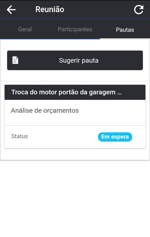 Pautas Caso esteja liberado pelo síndico e queira acrescentar outra pauta,