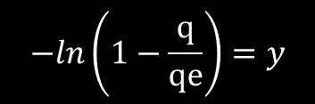 Após a linearização do modelo cinético de 1ª ordem obteve-se a seguinte equação: kt = mx Sendo e, deve-se obter uma recta