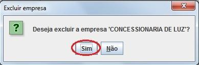 Feito isto uma nova tela abrira automaticamente, para que a exclusão da empresa seja confirmada. 3.4.4 Procurar Figura 3.4.3.1 Confirmação de exclusão de empresa.