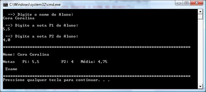 Exemplo 2, a variável status será inicializada com o valor, ou seja, em branco ou vazia Caso a média do aluno seja suficiente para a sua aprovação (resultado da expressão lógica verdadeira), será