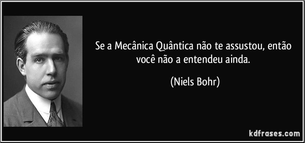 Conceitos de Mecânica Quântica Aula 10 e Aula 11 Os