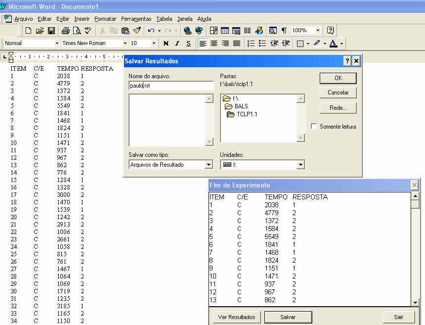 210 Figura 2. No primeiro plano, as duas janelas que aparecem ao final do TCLP1.2 Comp da Bales on line: A de resultados e a de salvamento do arquivo de resultados, com o arquivo Paulo.