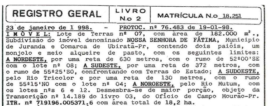 AUTO DE AVALIAÇ O Imóvel Rural Aos 08 ÿoitoÿ dias do mês de setembro do ano 2016, nesta cidade e Comarca de Ubiratã Estado do Paraná República Federativa do Brasil, em cumprimento ao respeitável