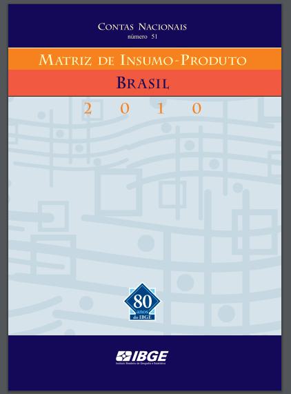 MODELO DA MATRIZ INSUMO-PRODUTO O IBGE elabora.