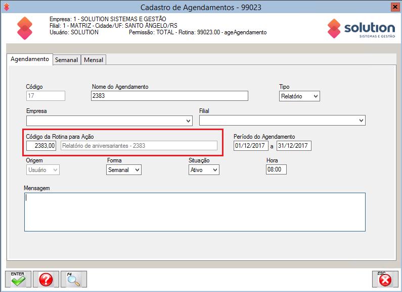 10 de 34 Módulo Alertas => Principal => Agendamentos (99023): Habilitada a Rotina 2383 para agendamentos, sendo possível o cadastramento de um agendamento para envio automático via e-mail, para