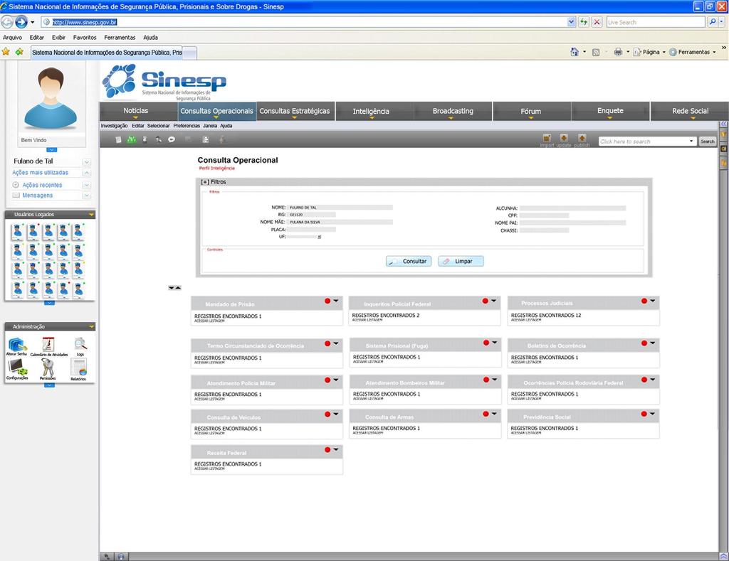 Consultas a informações detalhadas de fugitivos, procurados e informações de pessoas que foram relacionadas nos registros do