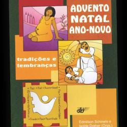 Advento, Natal e Ano Novo /