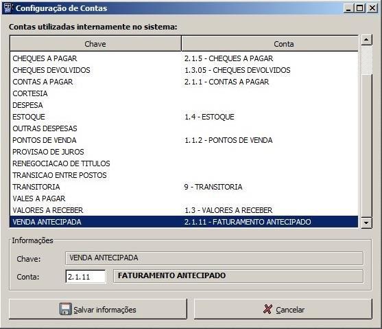 3.4.1 Contas a Pagar Localizar a chave Contas a Pagar e preencher o campo: Conta: informar a conta Contas a Pagar.