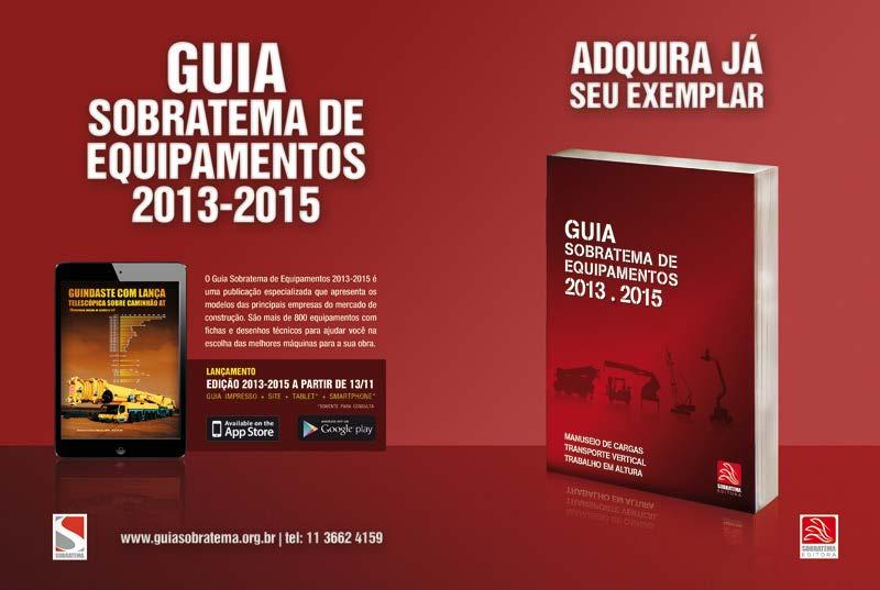 GUIA SOBRATEMA 2013 2015 Conteúdo Inédito Elevadores Empilhadeiras Guindastes (sobre pneus / sobre esteiras)