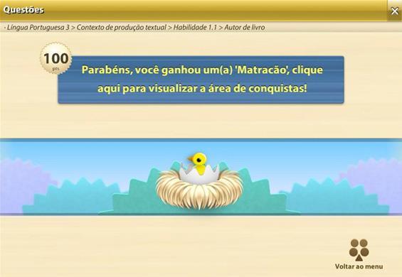 Finalização do Módulo Ao finalizar o módulo, o aluno receberá a pontuação e premiação conforme exemplificado nas telas a seguir.